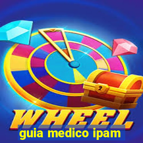 guia medico ipam